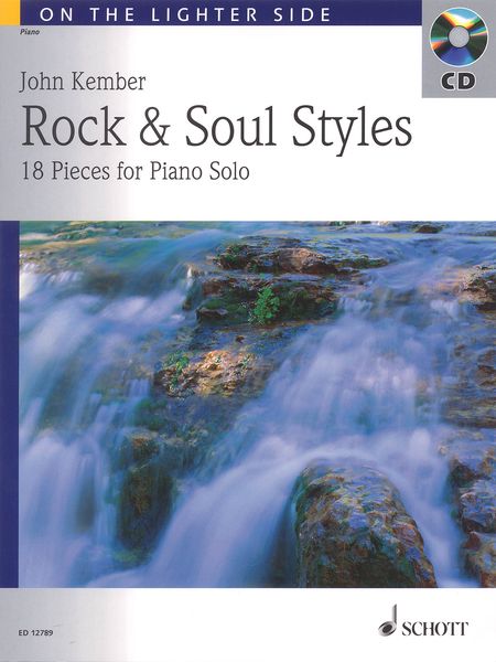 Rock and Soul Styles : For Piano.