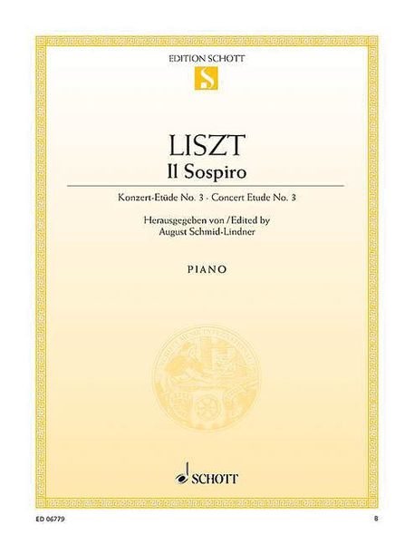 Il Sospiro - Concert Etude No. 3 : For Piano.