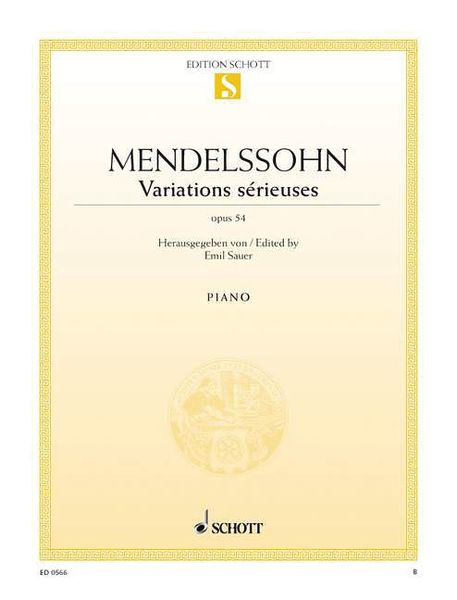 Variations Serieuses, Op. 54 : For Piano.