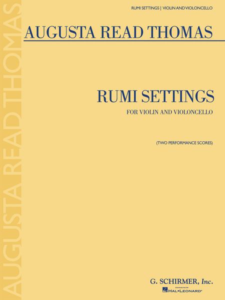 Rumi Settings : For Violin and Violoncello (2001).