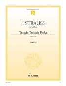 Tritsch-Tratsch Polka, Op. 214 : For Piano.