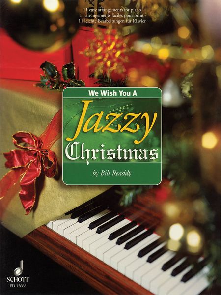 We Wish You A Jazzy Christmas : For Piano.