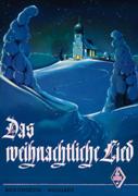 Weihnachtliche Lied : For Piano, Accordion Or Harmonium.