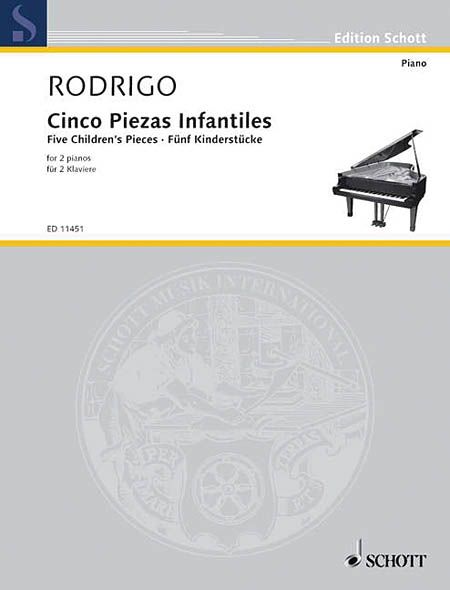 Cinco Piezas Infantiles : For Two Pianos, Four Hands.