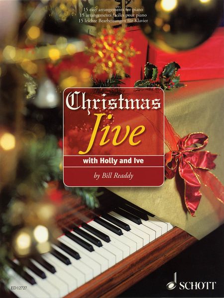 Christmas Jive With Holly and Ive : For Piano.