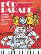 Pop Parade : First Pop Tunes For Young Pianists.