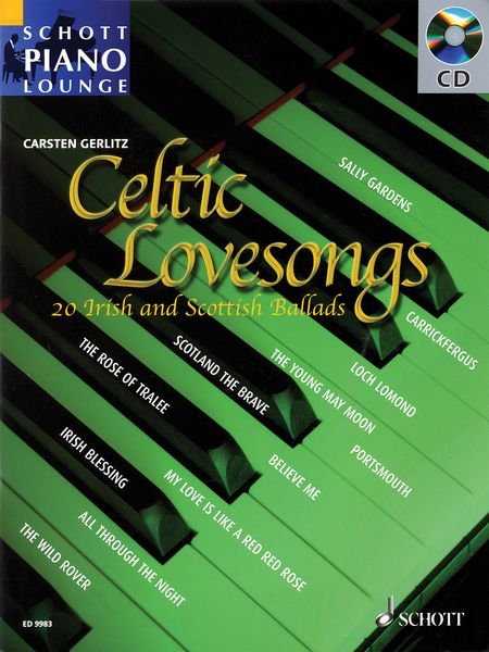 Schott Piano Lounge : Celtic Lovesongs.