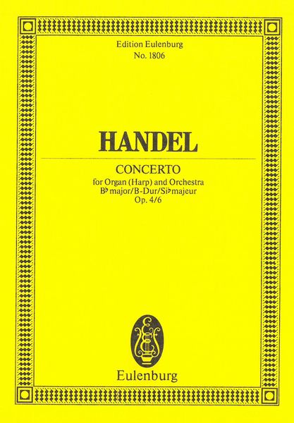 Organ Concerto No. 6 In B Flat, Op. 4 No. 6.