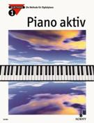 Piano Aktiv : Die Methode Für Digitalpiano - Vol. 1.