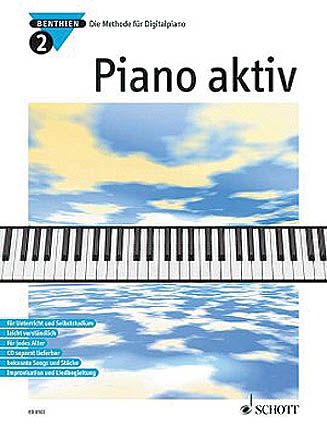 Piano Aktiv : Die Methode Für Digitalpiano - Vol. 2.