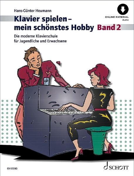 Klavierspielen - Mein Schönstes Hobby, Band 2.