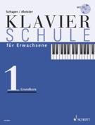 Klavierschule Für Erwachsene, Band 1 : Grundkurs.