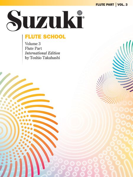 Suzuki Flute School Flute Part, Vol. 3 / Revised Edition by Toshio Takahashi.