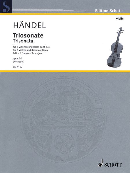 Trio Sonata In F, Op. 2 No. 3 : For Two Violins and Basso Continuo / edited by Walter Kolneder.