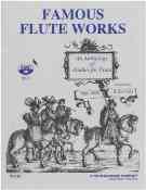 Famous Flute Works : An Anthology Of Studies For Flute / compiled by Patty Mills and Jan Cole.