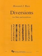 Diversions : For Flute and Trombone (2009).