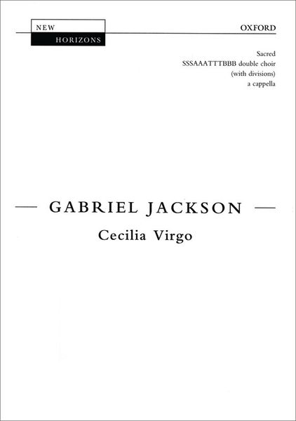 Cecilia Virgo : For Double SSSAAATTTBBB Choir A Cappella.