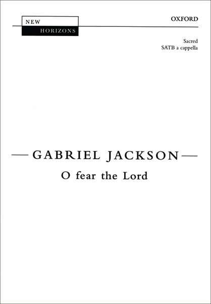 O Fear The Lord : For SATB Choir A Cappella.