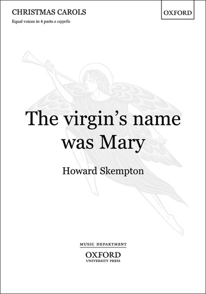 Virgin's Name Was Mary : For Equal 4-Part Voices, A Cappella.