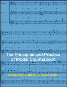 Principles and Practice of Modal Counterpoint.