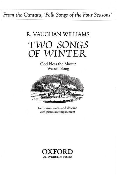 Two Songs Of Winter : For Unison Voices and Piano.