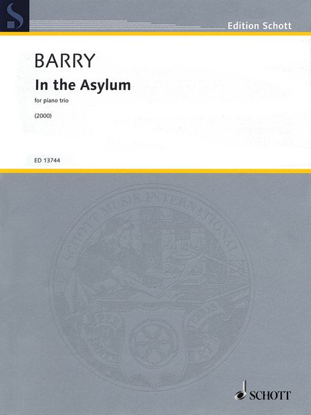 In The Asylum : For Piano Trio (2000).