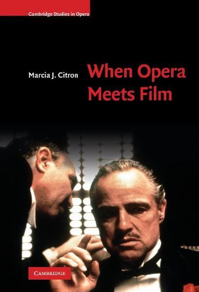 When Opera Meets Film.