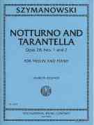 Notturno and Tarantella, Op. 28, Nos. 1 and 2 : For Violin and Piano / edited by Aaron Rosand.