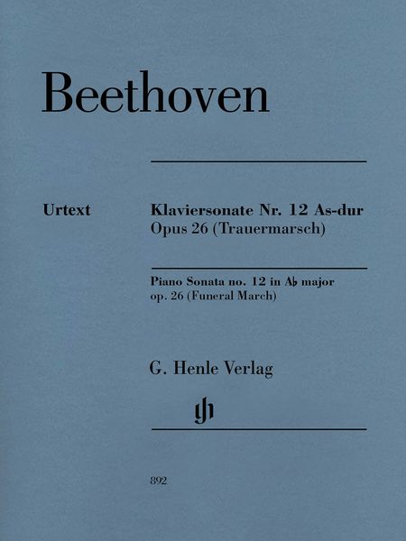 Klaviersonate Nr. 12 As-Dur, Op. 26 (Trauermarsch) / edited by Norbert Gertsch and Murray Perahia.