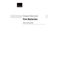 Five Nocturnes : For Solo Guitar, Two Clarinets, Viola, Cello and Double Bass.