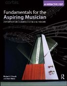 Fundamentals For The Aspiring Musician : A Preparatory Course For Music Theory.