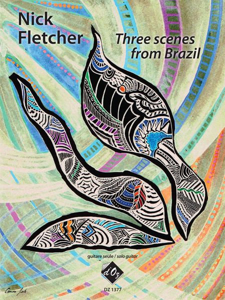 Three Scenes From Brazil : For Solo Guitar.