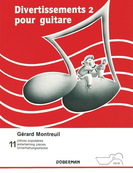 Divertissements 2 : For Guitar. Intermediaire.