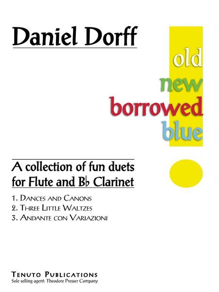 Old New Borrowed Blue - A Collection Of Fun Duets : For Flute and Clarinet.