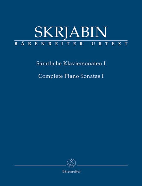 Sämtliche Klaviersonaten I = Complete Piano Sonatas I / edited by Christoph Flamm.
