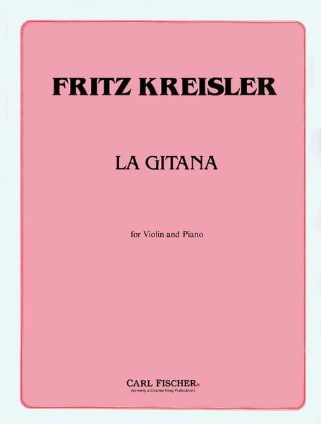 La Gitana : For Violin and Piano.