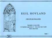 Orgelkoraler, Hefte 2 : Koraler For Orgel Solo.