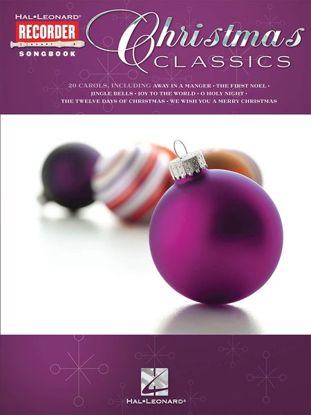 Christmas Classics : Hal Leonard Recorder Songbook.