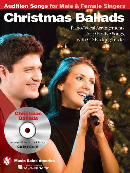 Christmas Ballads : Piano/Vocal Arrangements For 9 Festive Songs, With CD Backing Tracks.