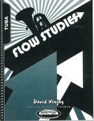 Flow Studies : For Tuba.