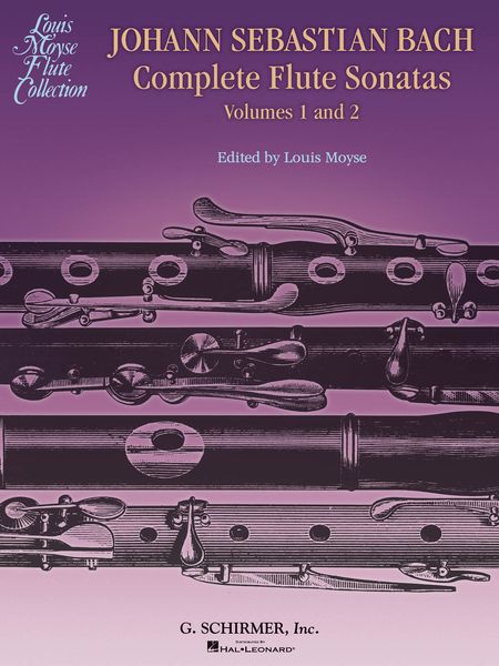 Complete Flute Sonatas, Vols. 1 and 2 / edited by Louis Moyse.