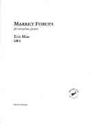 Market Forces : For Saxophone Quartet (2005).