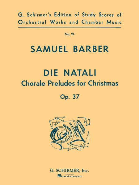 Die Natali : Chorale Preludes For Christmas, Op. 37.