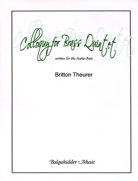 Colloquy : For Brass Quintet.