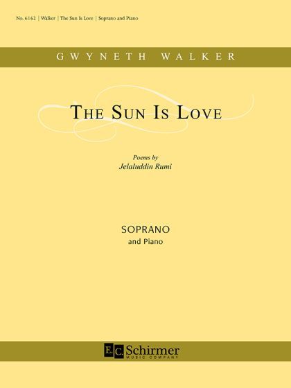 The Sun Is Love : For High Voice and Piano.