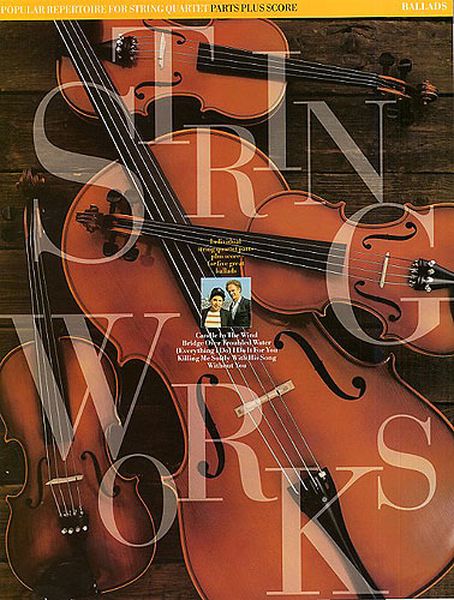 Ballads : For String Quartet / arranged by Jack Long.