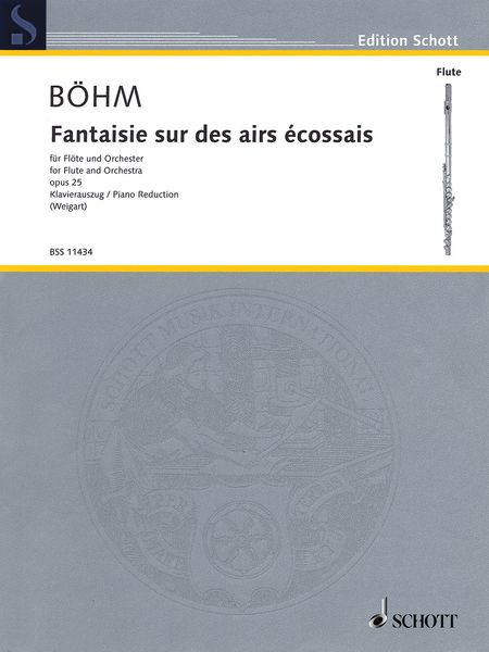 Fantaisie Sur Des Airs Ecossais : Für Flöte und Orchester - Piano reduction / Ed. Johannes Weigart.