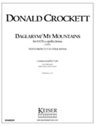 Daglarym/My Mountains : For SATB A Cappella Chorus (2008).