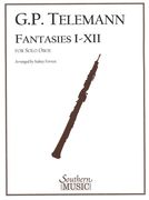 Fantasies I-XII : For Oboe Solo / arranged by Sidney Forrest.