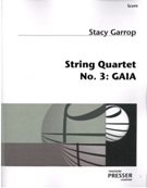 String Quartet No. 3 : Gaia (2008).